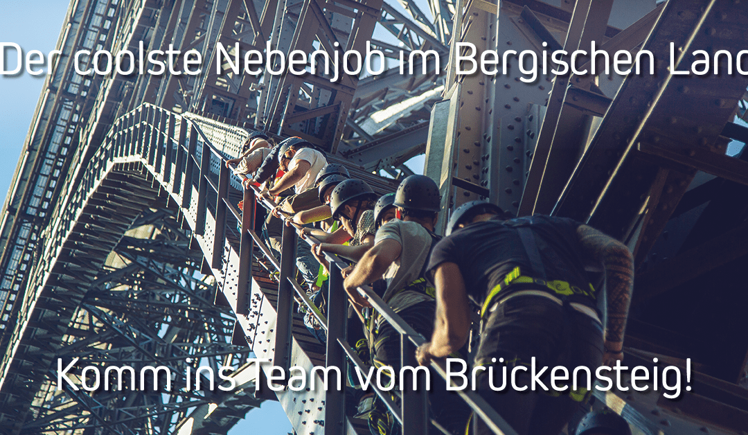 Euer Job beim Brückensteig